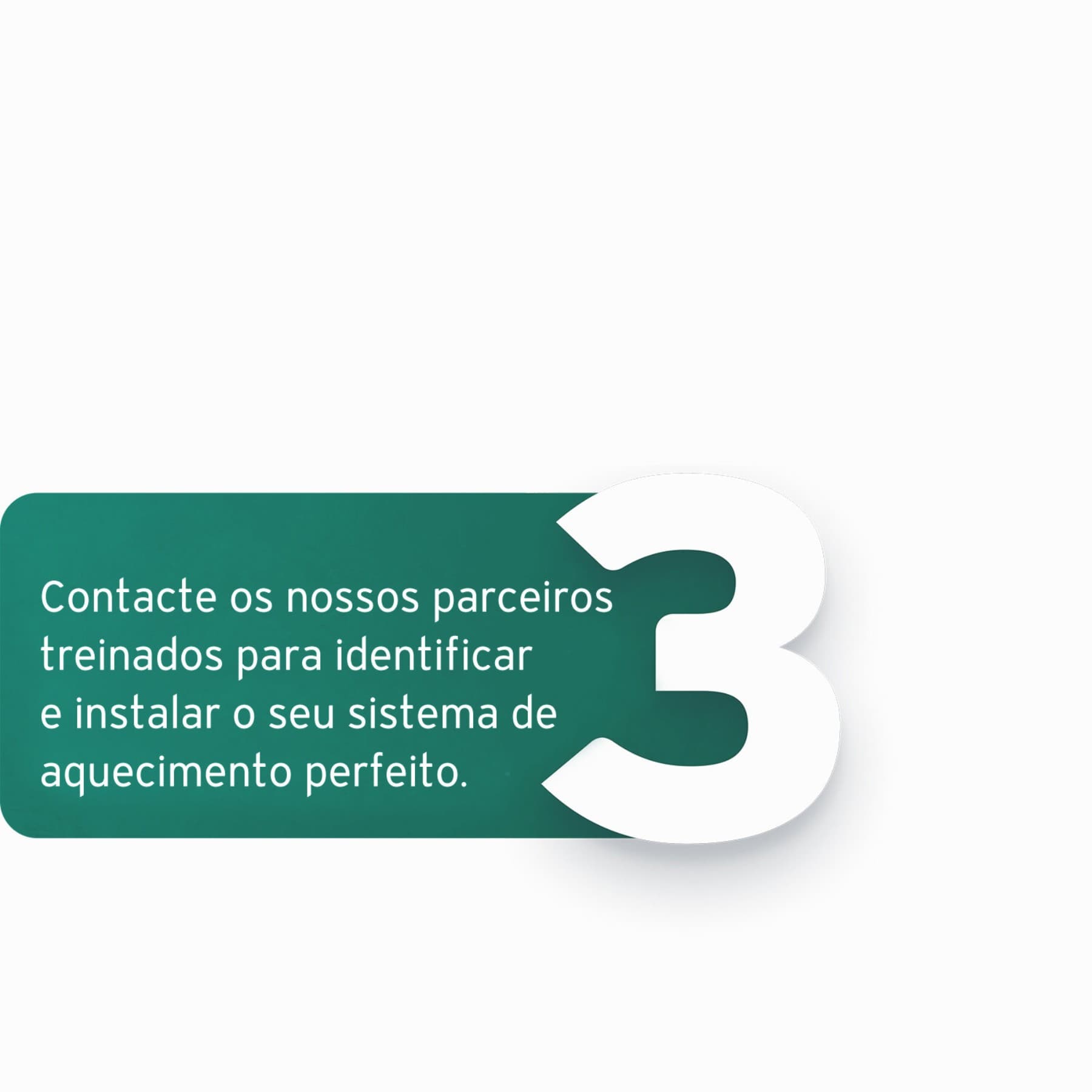 Apenas três passos para o seu novo aquecimento Vaillant - passo 3